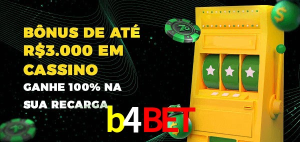 b4bet melhor bônus de depósito